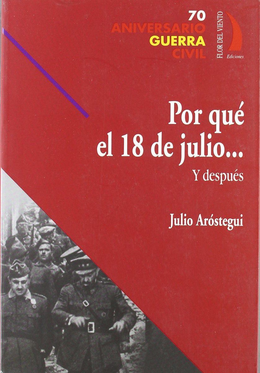 ecorepublicano's tweet image. El 24 de julio de 1939 nacía en Granada Julio Aróstegui, historiador clave de la España contemporánea: carlismo, guerra civil, violencia política… Catedrático en la Complutense y primer director de la Cátedra de Memoria Histórica del siglo XX. Falleció en 2013.