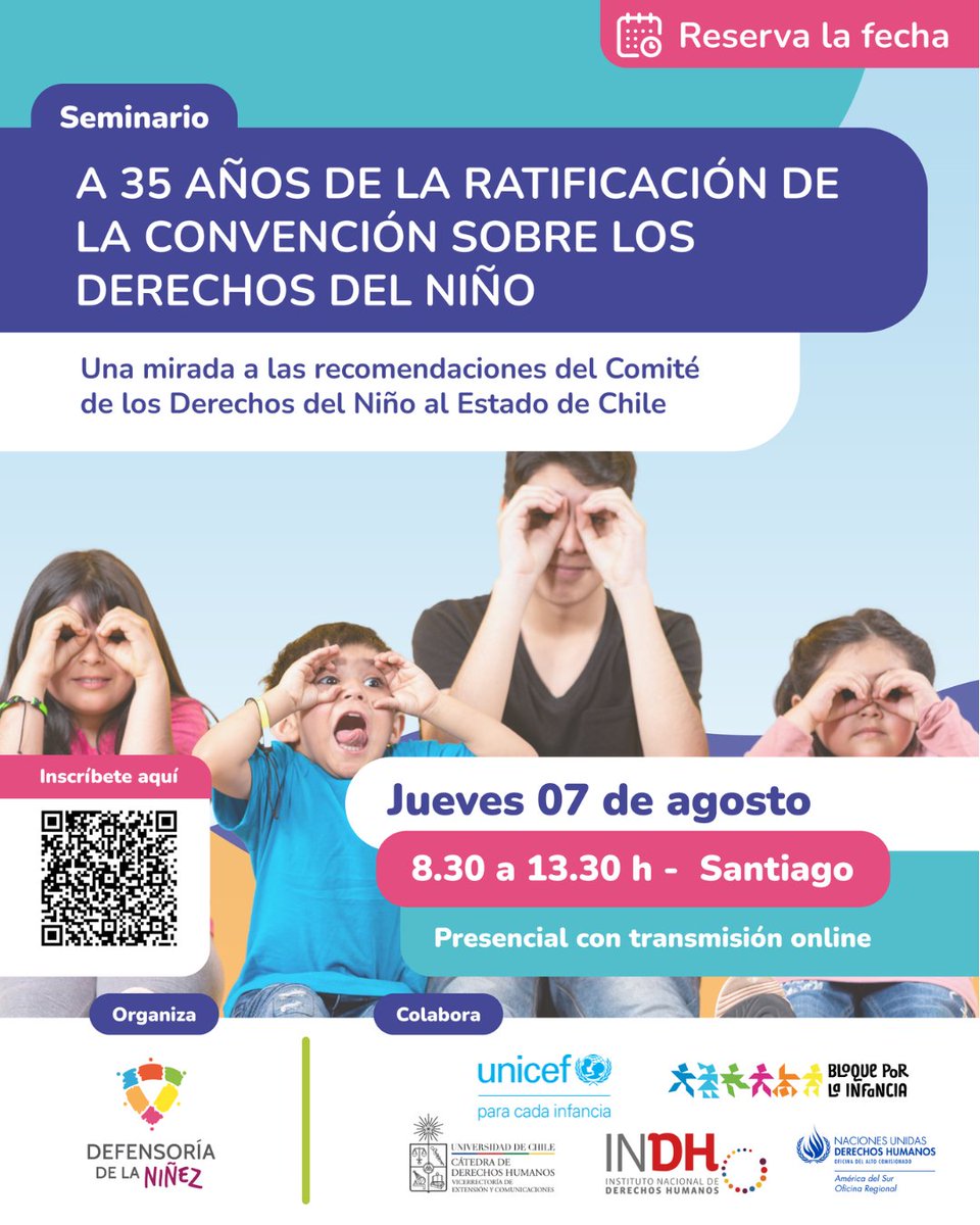 defensorianinez's tweet image. 🗓️¡Reserva la fecha! Te invitamos a ser parte del seminario &quot;A 35 años de la ratificación de la Convención Sobre los Derechos del Niño | Una mirada a las recomendaciones del Comité de los Derechos del Niño al Estado de Chile&quot;.  

📌Cuándo: jueves 7 de agosto  
📝Inscripciones:…