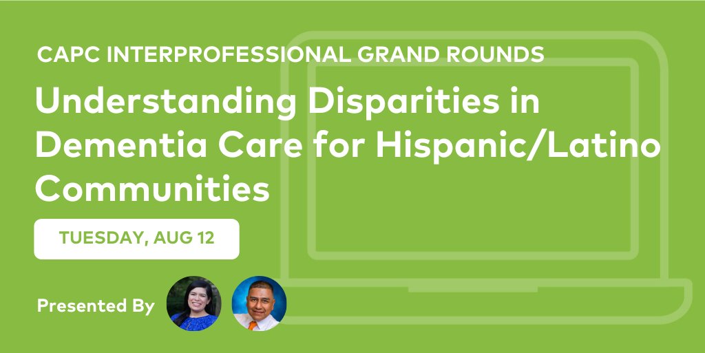 CAPCpalliative's tweet image. 💻 Interprofessional Grand Rounds: &apos;Understanding Disparities in Dementia Care for Hispanic/Latino Communities&apos; 
🔗 ow.ly/Xmrw50WgpK7

Presenters will examine the specific barriers faced by Hispanic/Latino families affected by dementia, and more.