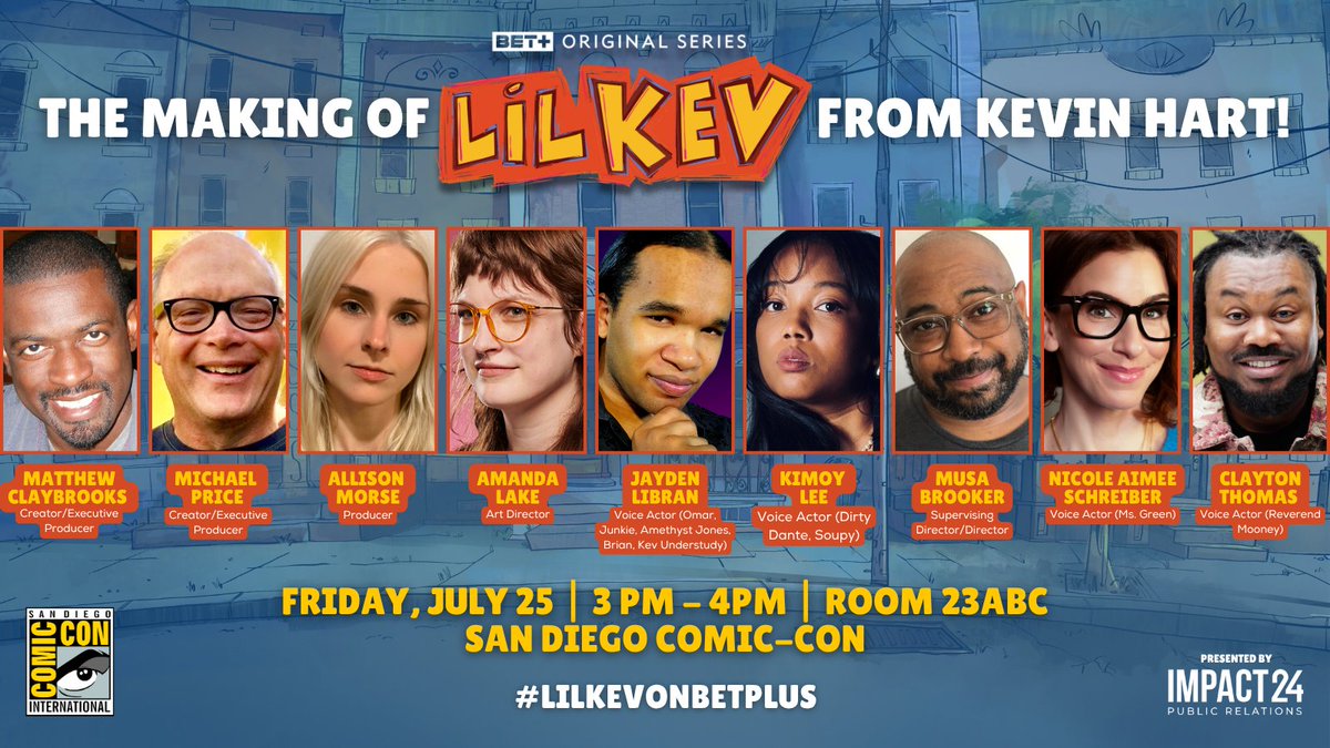 Impact24PR's tweet image. Happening soon! Join us for The Making of LIL KEV from Kevin Hart panel at @Comic_Con! Hear from the creative team and how they brought Kevin Hart’s real-life experiences to the screen!
📺 #LilKevOnBETPlus | 7/25 | 3PM | Room 23ABC | sched.co/26zAf
#SDCC