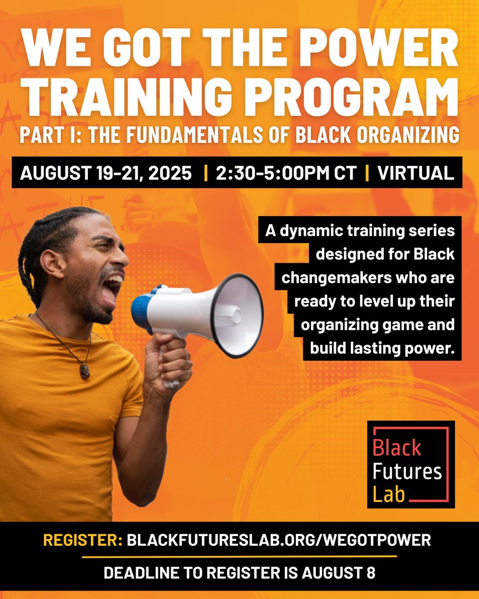 Join us VIRTUALLY for Part I: The Fundamentals of Black Organizing of our We Got the Power Training Program. 
Click the link below to lock in your spot as registration closes on August 8. 🔗
bit.ly/wegotpower