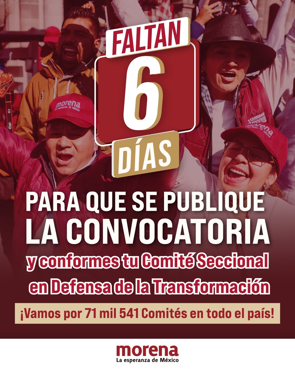 PartidoMorenaMx's tweet image. ¡Que no se te pase!
Falta 6 días para que se publique la convocatoria para conformar los Comités Seccionales en Defensa de la Transformación.
Nuestro Partido-Movimiento se fortalecerá en todo el país con la participación activa de los Protagonistas del Cambio Verdadero. ¡Únete!