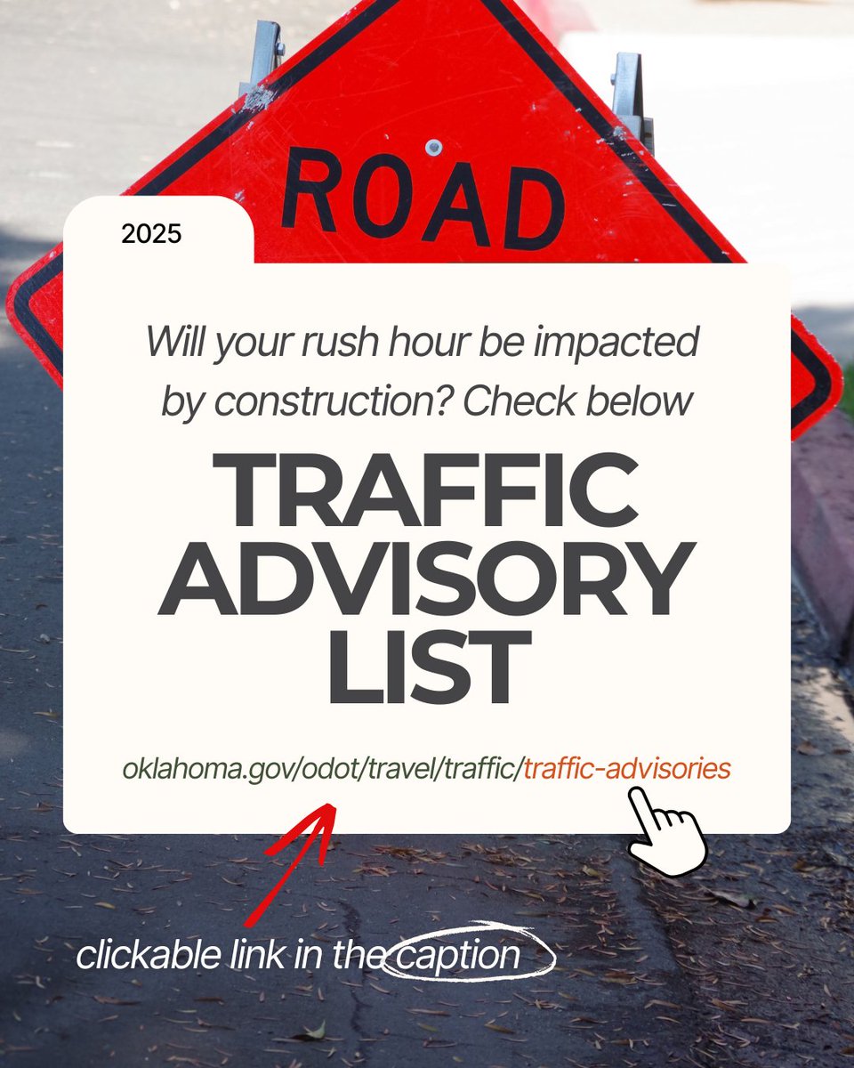 🚧 Will your rush hour be impacted by construction? Plan ahead and check out our traffic advisories at: oklahoma.gov/odot/travel/tr…

#trafficadvisory #trafficalert