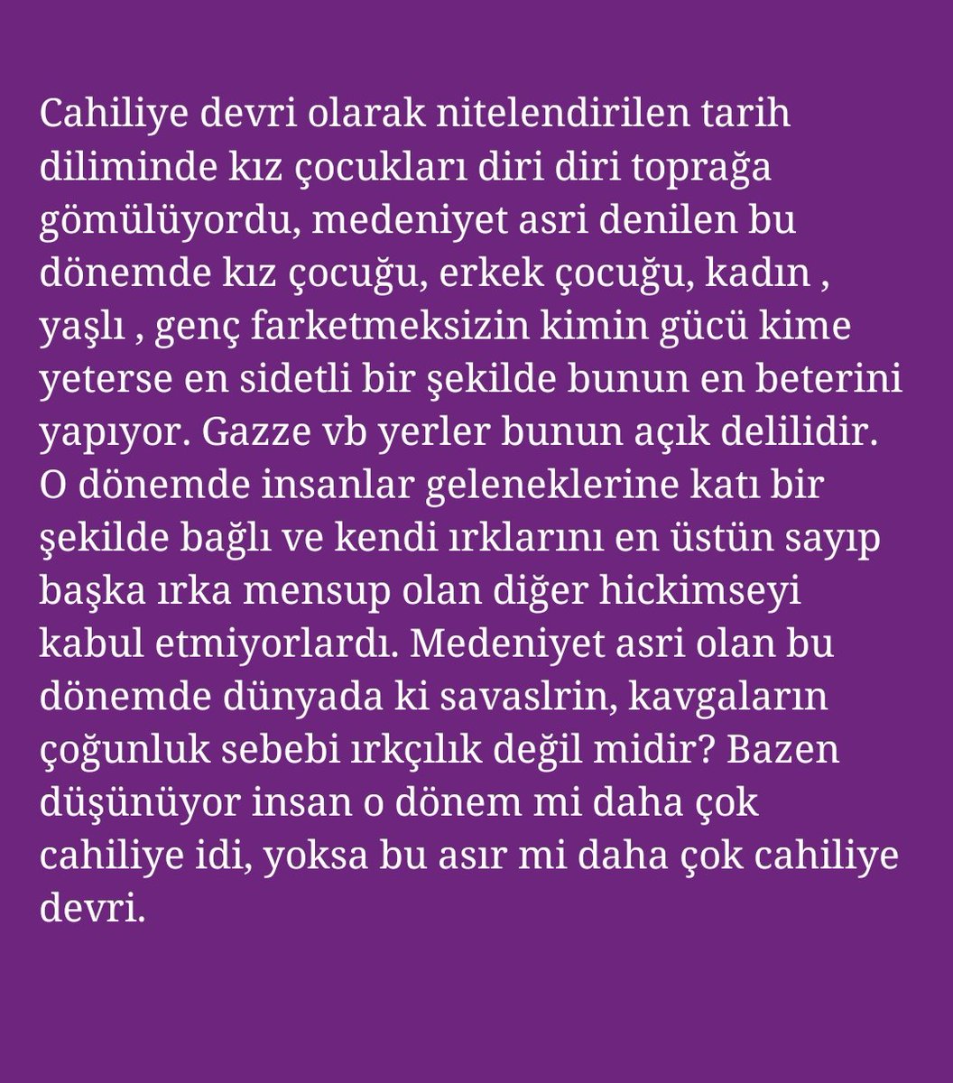 Cahiliye döneminden beter bir dönemde yaşıyoruz...