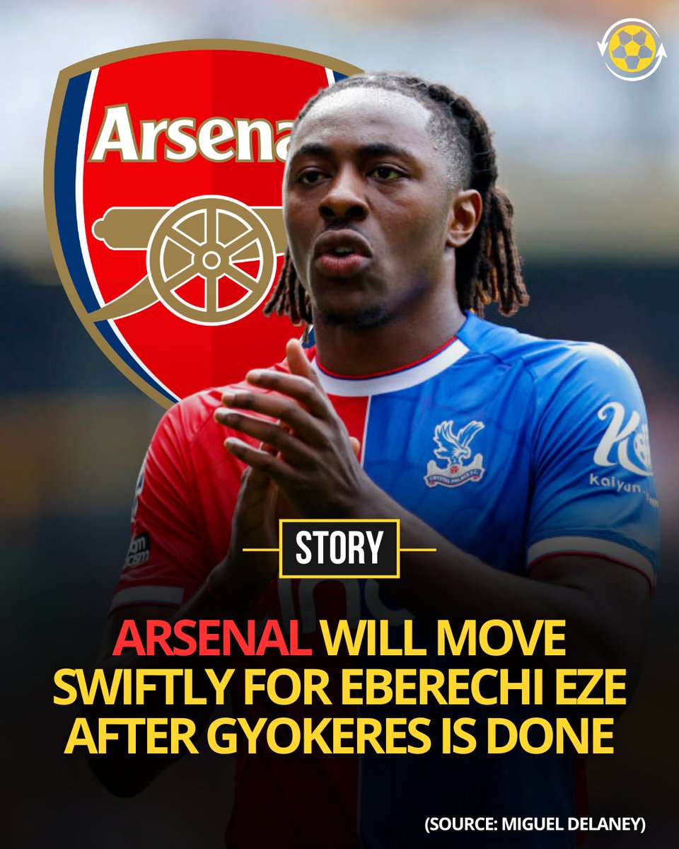 DeadlineDayLive's tweet image. 🚨 Arsenal will move swiftly for Eberechi Eze once the Viktor Gyokeres deal is done.  

They not not need to make sales to fund the Eze move, though they would prefer to.

(Source: @MiguelDelaney
