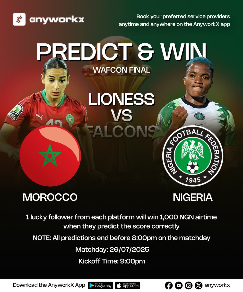 🔥 WAFCON FINAL SHOWDOWN! 🔥
It’s Lioness vs Falcons 🦁🦅 — Who’s lifting the trophy?
Drop your score prediction in the commentsand stand a chance to WIN ₦1,000 airtime 💰. 

🗓 Matchday: July 26, 2025
⏰ Kickoff: 9:00PM
⏳ Predictions close by 8:00PM!

You must be following us