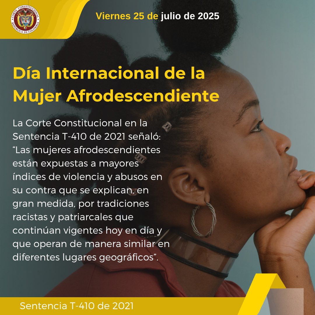 CConstitucional's tweet image. #LaCorteConmemora | Cada 25 de julio se celebra el Día Internacional de la Mujer Afrodescendiente. Esta fecha fue establecida en 1992 cuando se celebró el Primer Encuentro de Mujeres Afrolatinas, Afrocaribeñas y de la Diáspora, en Santo Domingo.
corteconstitucional.gov.co/relatoria/busc…