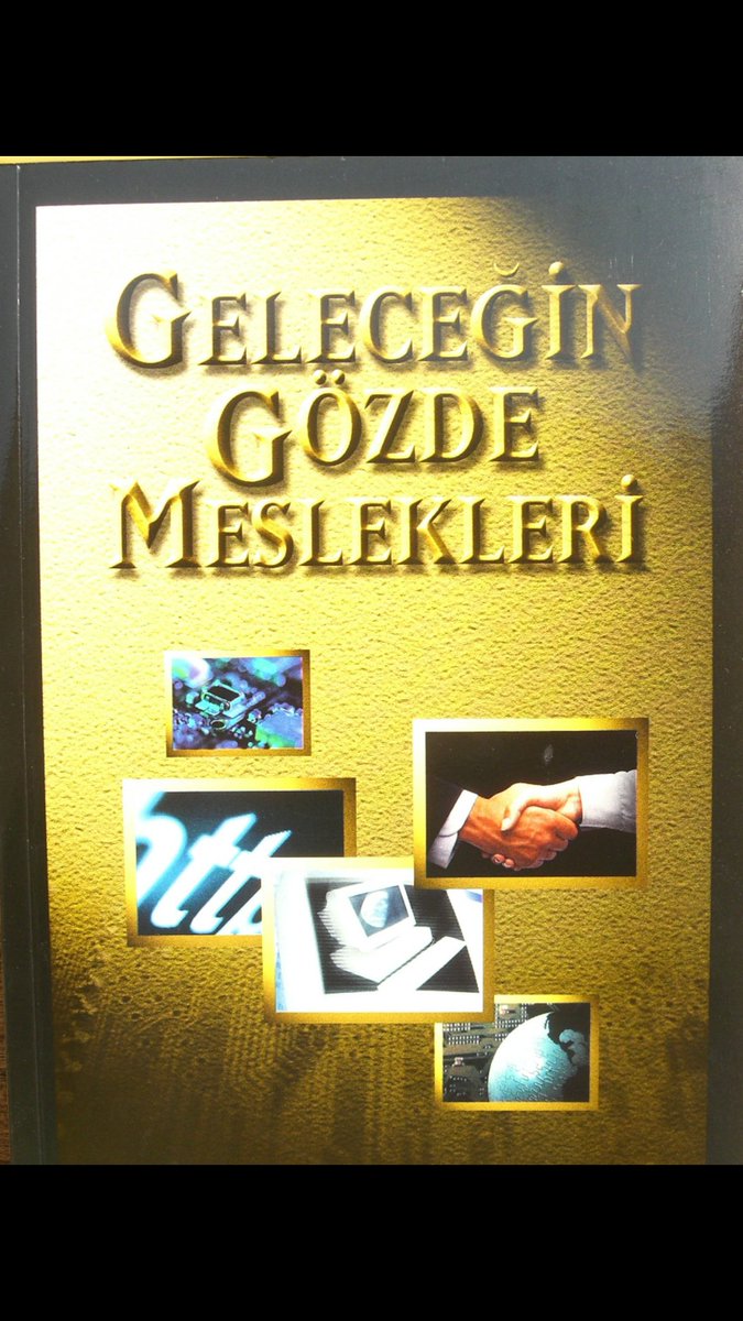 GELECEĞİN MESLEKLERİ hk
dünyada İLK KİTABI
25 yıl önce ben yazmıştım
 
Sakıp SABANCI'ya
SUNUM yaptığımda heyecanlanmış,
kitabın önsözünü
BİZZAT BEN YAZMAK İSTERİM demişti.
Söz verdiği gibi yazdı da!
*
Hz Ali;
Çocuklarınızı gelecek zamana
göre yetiştirin buyurur.

Çok önemli konu!
