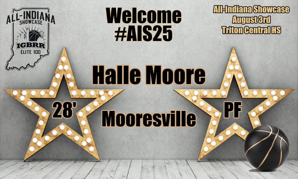 Welcome 28' PF Halle Moore, Mooresville, to the All-Indiana Showcase. #AIS25
<a href="/HalleMoore28/">HalleMoore</a>
August 3rd @ Triton Central HS  IGBRR.COM