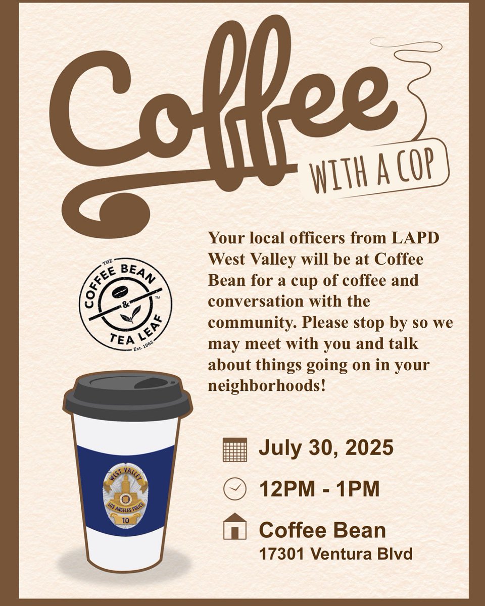 Come join us for our Coffee With A Cop on July 30th, 2025, from 12-1 pm. See you there.