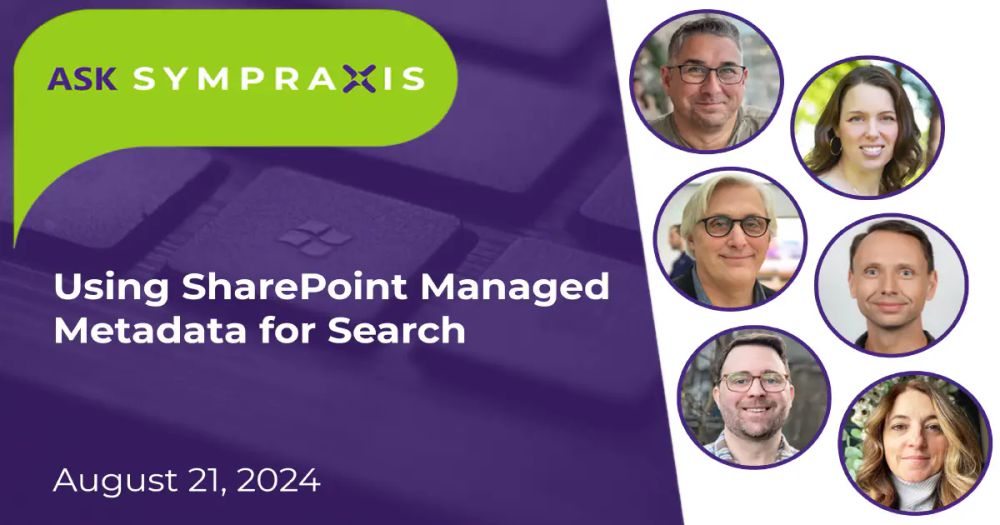 Sympraxis Consulting (@sympraxisc) on Twitter photo Some #AskSympraxis episodes are worth a 2nd look - like this one on Managed Metadata & Search in #SharePoint.  If you're building a strong info architecture or struggling with metadata consistency, this one’s packed with practical tips (and reminders).  🎧 symp.info/AS_20240821 Some #AskSympraxis episodes are worth a 2nd look - like this one on Managed Metadata & Search in #SharePoint.  If you're building a strong info architecture or struggling with metadata consistency, this one’s packed with practical tips (and reminders).  🎧 symp.info/AS_20240821