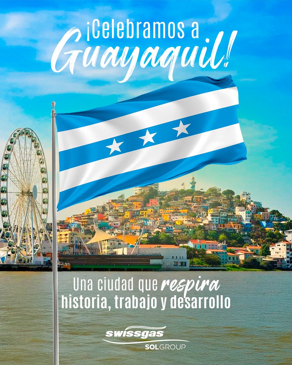 Nuestro homenaje a Guayaquil en sus 490 años de Fundación. Desde Swissgas Sol Group celebramos a la Perla del Pacífico aportando a la salud, su industria y su gente.

#FundaciónDeGuayaquil