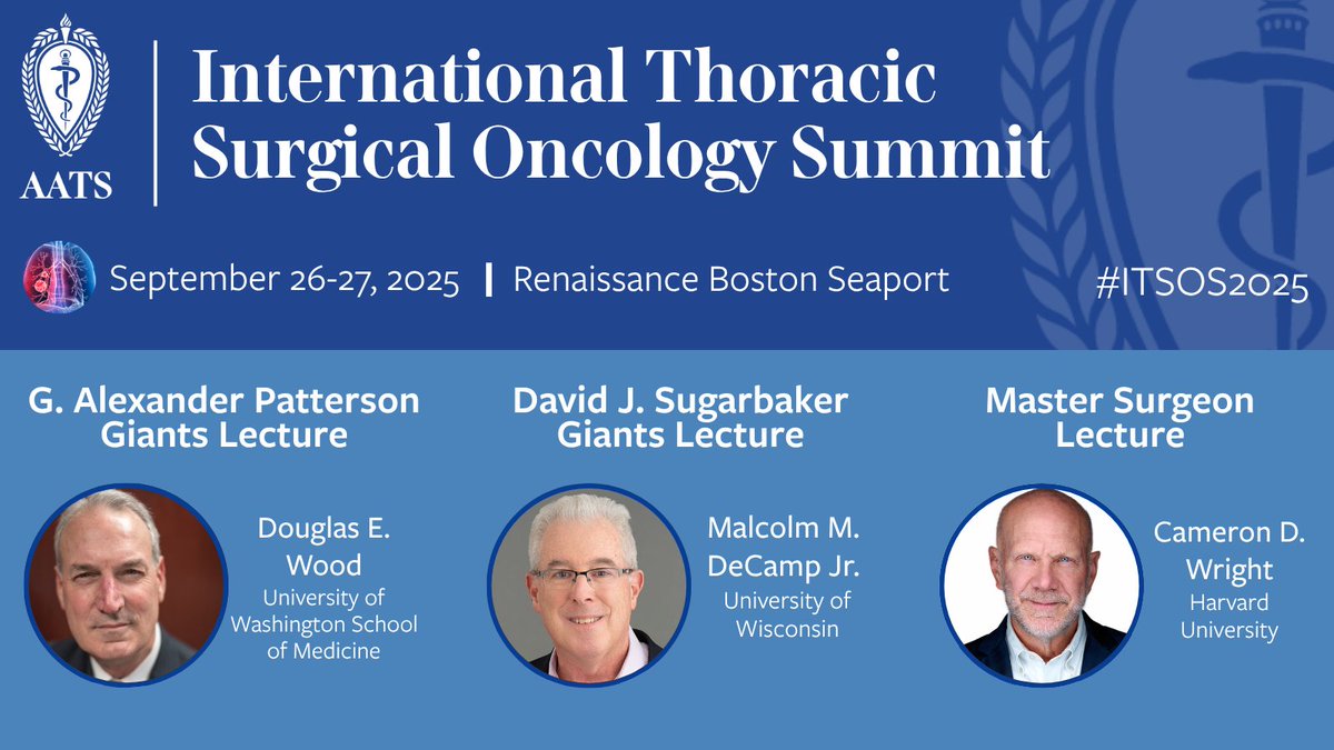 AATS (@aatshq) on Twitter photo The AATS is proud to announce the #ITSOS2025 Giants and Master Surgeon Lectures. Don't miss <a href="/DouglasEWood1/">Douglas E Wood</a>, Malcolm M. DeCamp Jr., and Cameron D. Wright give talks dedicated to treating surgical thoracic oncology. Register today: events.aats.org/international-… The AATS is proud to announce the #ITSOS2025 Giants and Master Surgeon Lectures. Don't miss <a href="/DouglasEWood1/">Douglas E Wood</a>, Malcolm M. DeCamp Jr., and Cameron D. Wright give talks dedicated to treating surgical thoracic oncology. Register today: events.aats.org/international-…