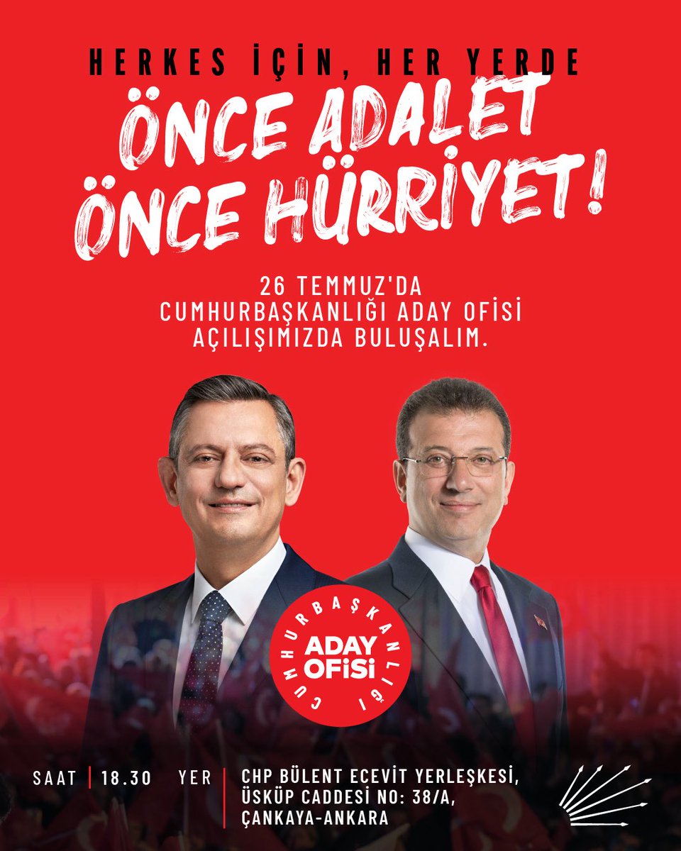 Herkes için, her yerde,
Önce Adalet 
Önce Hürriyet!

Yarın akşam, Cumhurbaşkanlığı Aday Ofisi açılışımızda buluşuyoruz! 

🗓️ 26 Temmuz Cumartesi
⏰ 18.30
📍CHP Bülent Ecevit Yerleşkesi, Üsküp Caddesi No:38/A, Çankaya / Ankara