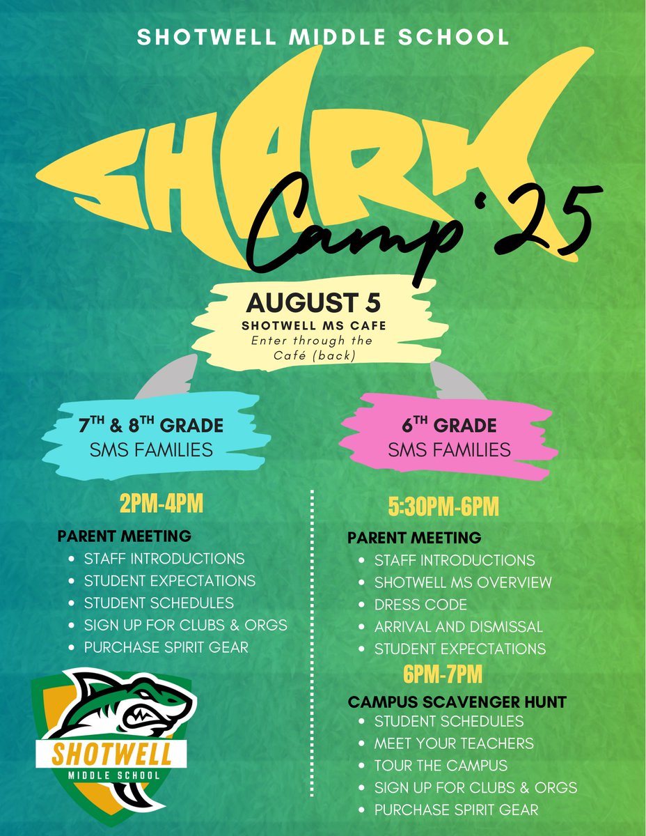 ShotwellMS_AISD's tweet image. Shotwell Shark families… school is almost here! Please join us for “Shark Camp ‘25” on Tuesday, August 5th.
We will have two sessions:
- 7th & 8th Grade: Session 1 (2-4pm)
- 6th Grade: Session 2 (5:30-7pm)
We can’t wait to see you and get this year started! 💚💛🦈