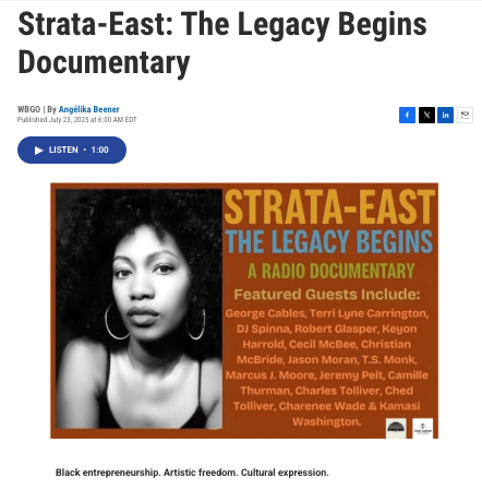 Mark your calendar: check out the 1-hour "Strata-East The Legacy Begins" documentary on WBGO 88.3 this Sat, July 26 7am ET + rebroadcast on Sun, July 27 6pm ET! Produced/hosted by Angelika Beener, covering the label's legacy of Black entrepreneurship &amp; creative freedom!