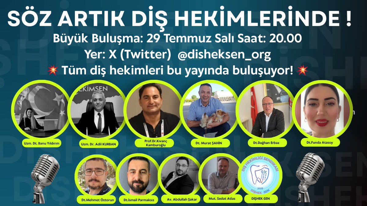 SedatAtlas79's tweet image. 🎙 SÖZ ARTIK DİŞ HEKİMLERİNDE!

📅 29 Temmuz Salı
🕗 Saat 20.00
📍 Yer: X (Twitter) — 
@disheksen_org

💥 Türkiye’nin dört bir yanından diş hekimleri tek yürek oluyor!
Haklarımız, sorunlarımız ve çözüm yolları bu yayında konuşuluyor.

🦷 DİŞHEK-SEN öncülüğünde gerçekleşecek bu…