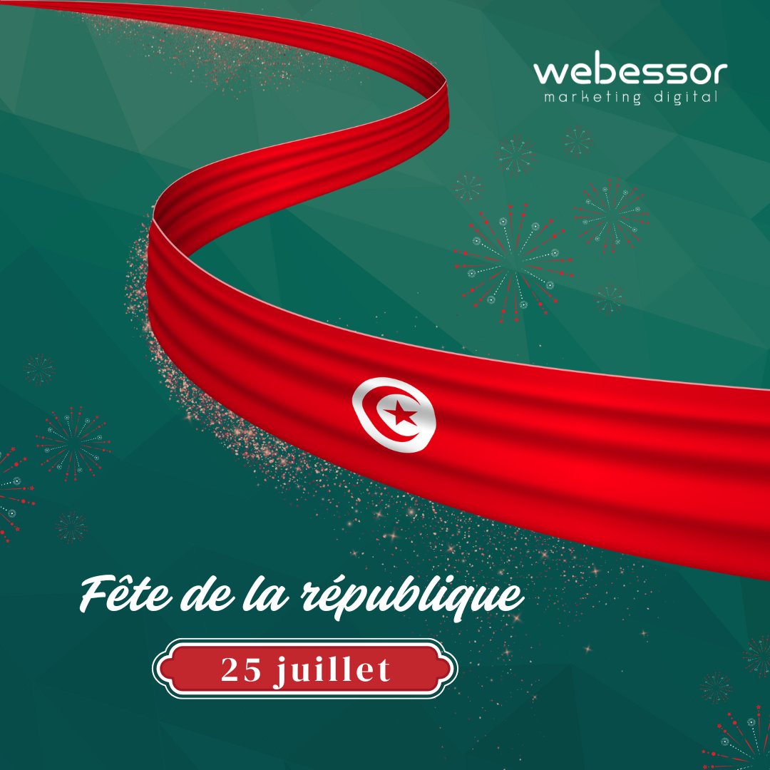 Webessor's tweet image. 🇹🇳 Fiers de célébrer la République tunisienne ce 25 juillet.

Liberté, engagement et espoir pour l’avenir.

#25Juillet #FêteDeLaRépublique #Tunisie #Webessor