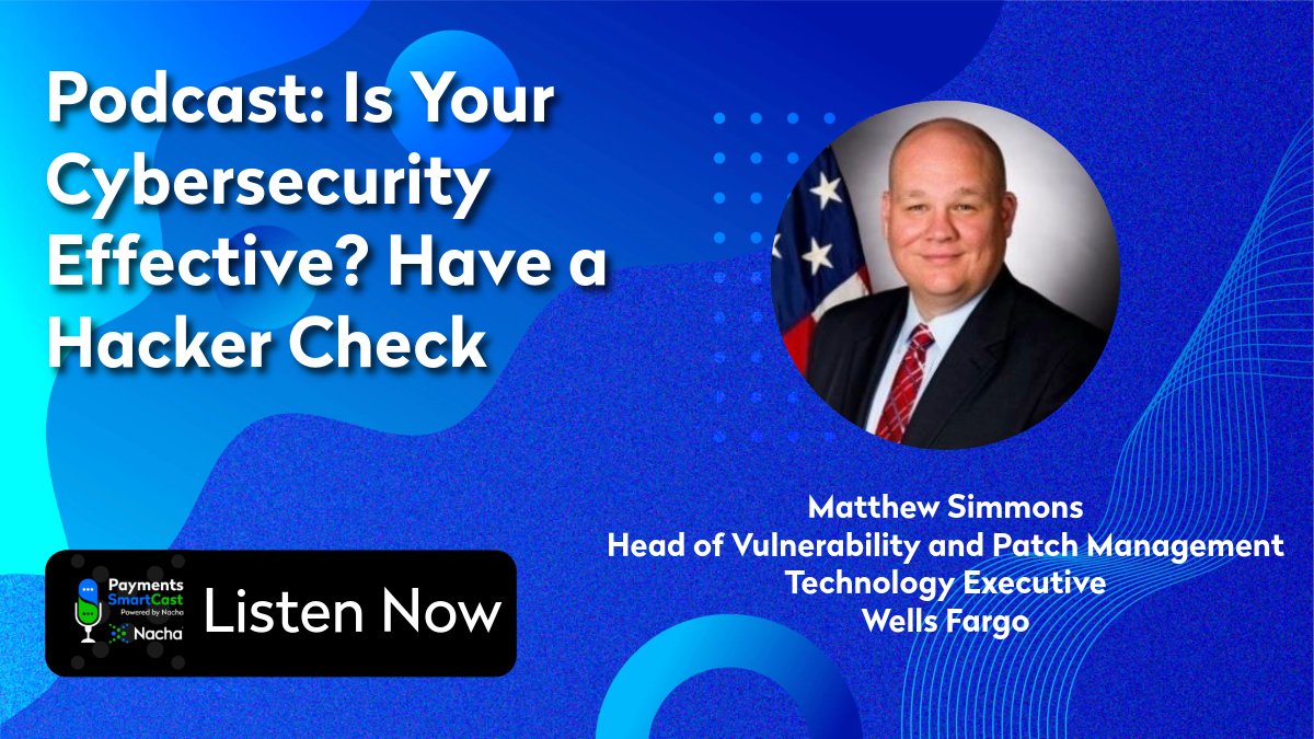 NachaOnline's tweet image. How can your financial institution test its cybersecurity measures? Learn how in Nacha’s latest Payments SmartCast with Matthew Simmons of @WellsFargo.
Listen to this can’t-miss episode now: hubs.la/Q03yBRc90