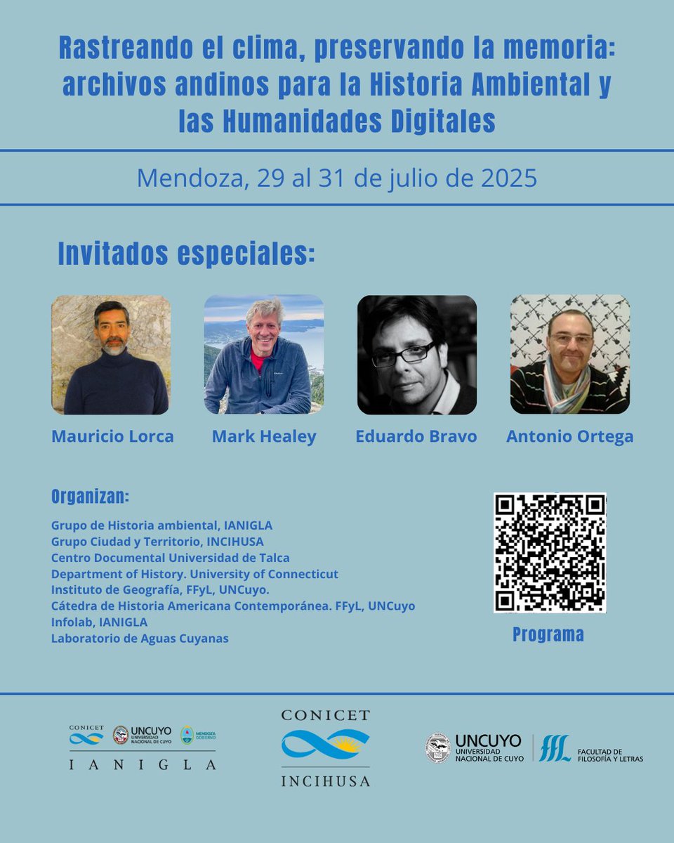 Del 29 al 31 de julio de 2025 se desarrollará en la ciudad de Mendoza el encuentro “Rastreando el clima, preservando la memoria: archivos andinos para la Historia Ambiental y las Humanidades Digitales”.