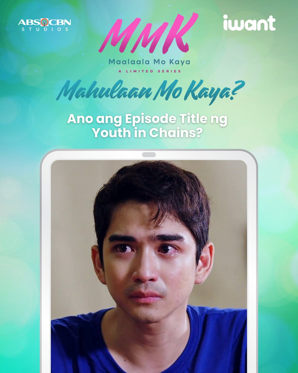 ofc_iwant's tweet image. Makihula na sa Episode Title ng #MMKYouthInChains! 🤔💭
Abangan mamaya ang reveal.
Panoorin na ang DIRECTOR'S CUT ng #MaalaalaMoKaya Season Finale Episode sa iWant! bit.ly/iWant_MMK
#MMKoniWant @MMKOfficial @RCDNarratives