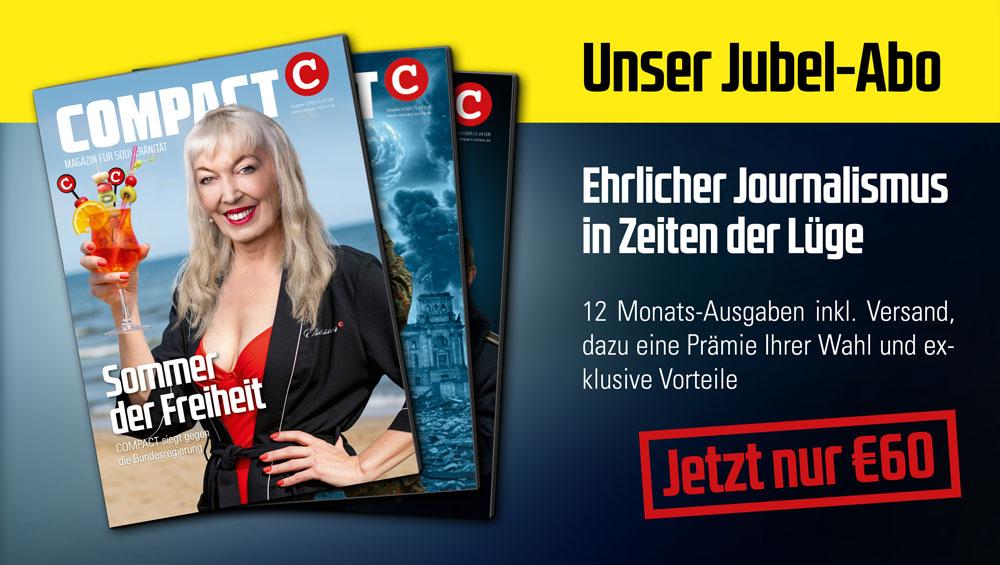 COMPACTMagazin's tweet image. Nur noch wenige Tage … Im Monat nach unserem Sieg über die BRD, also im Juli, gilt unser vergünstigtes Jubel-Abo.
Jetzt rasch zuschlagen: abo.compact-shop.de/compact-abo-st…