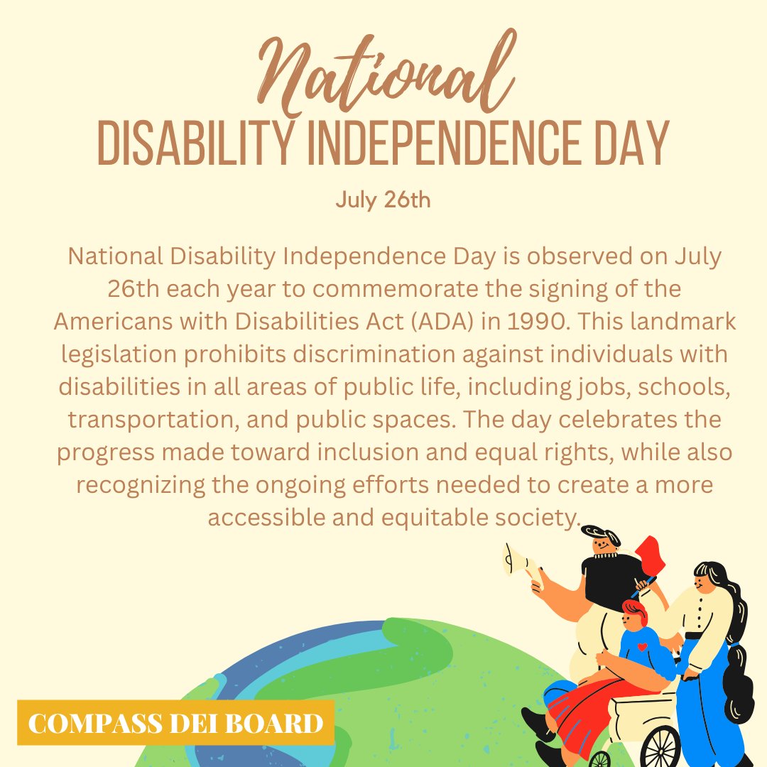 A message from Compass's DEI Board about National Disability Independence Day: