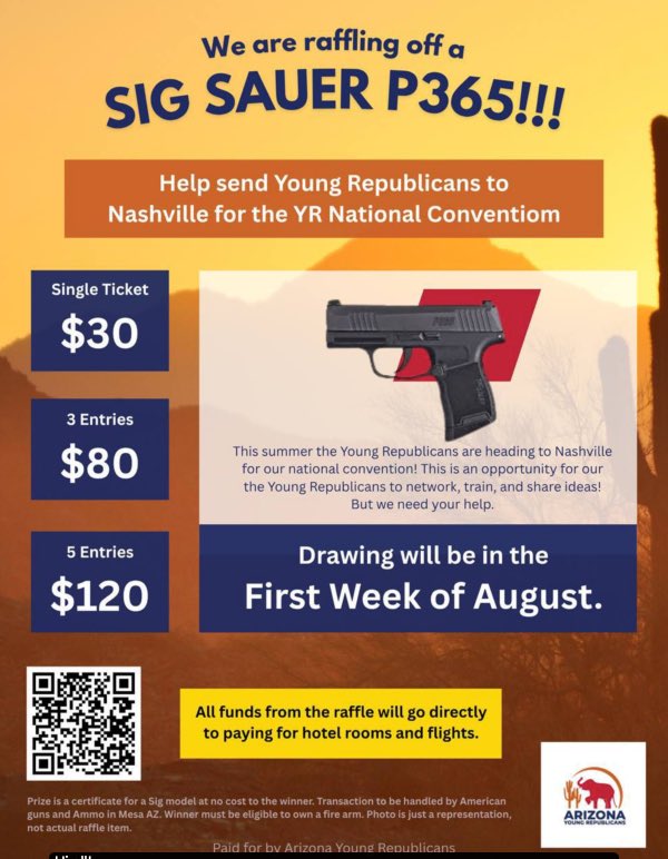 Chris Chavez (@thatchrischavez) on Twitter photo YOU COULD WIN A NEW GUN!
Help the <a href="/ArizonaYRs/">Arizona Young Republicans</a> with travel expenses to Nashville for the Young Republican National Federation conference by purchasing a raffle ticket. Every donation helps!
secure.anedot.com/arizonayrs/yr_… YOU COULD WIN A NEW GUN!
Help the <a href="/ArizonaYRs/">Arizona Young Republicans</a> with travel expenses to Nashville for the Young Republican National Federation conference by purchasing a raffle ticket. Every donation helps!
secure.anedot.com/arizonayrs/yr_…