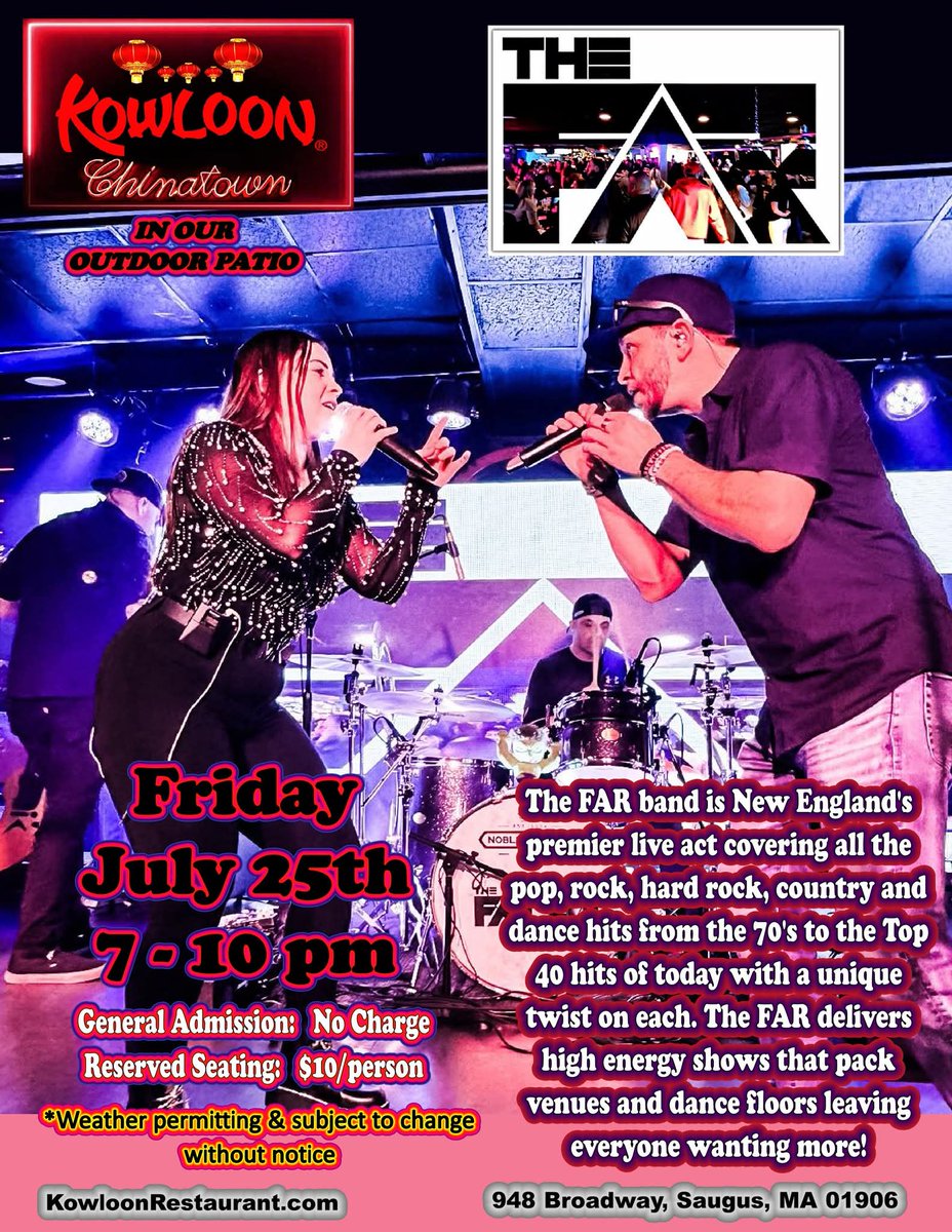 KowloonSaugus's tweet image. Tonight! Live Music in our outdoor patio featuring The FAR Band from 7-10 pm.
General Admission is free. Reserved Seating: $10/person. Order Online at Kowloonrestaurant.com or call 781-233-0077.
Weather permitting.
#KowloonRestaurant
#LiveMusic
#MusicMaiTaisSaugusWings