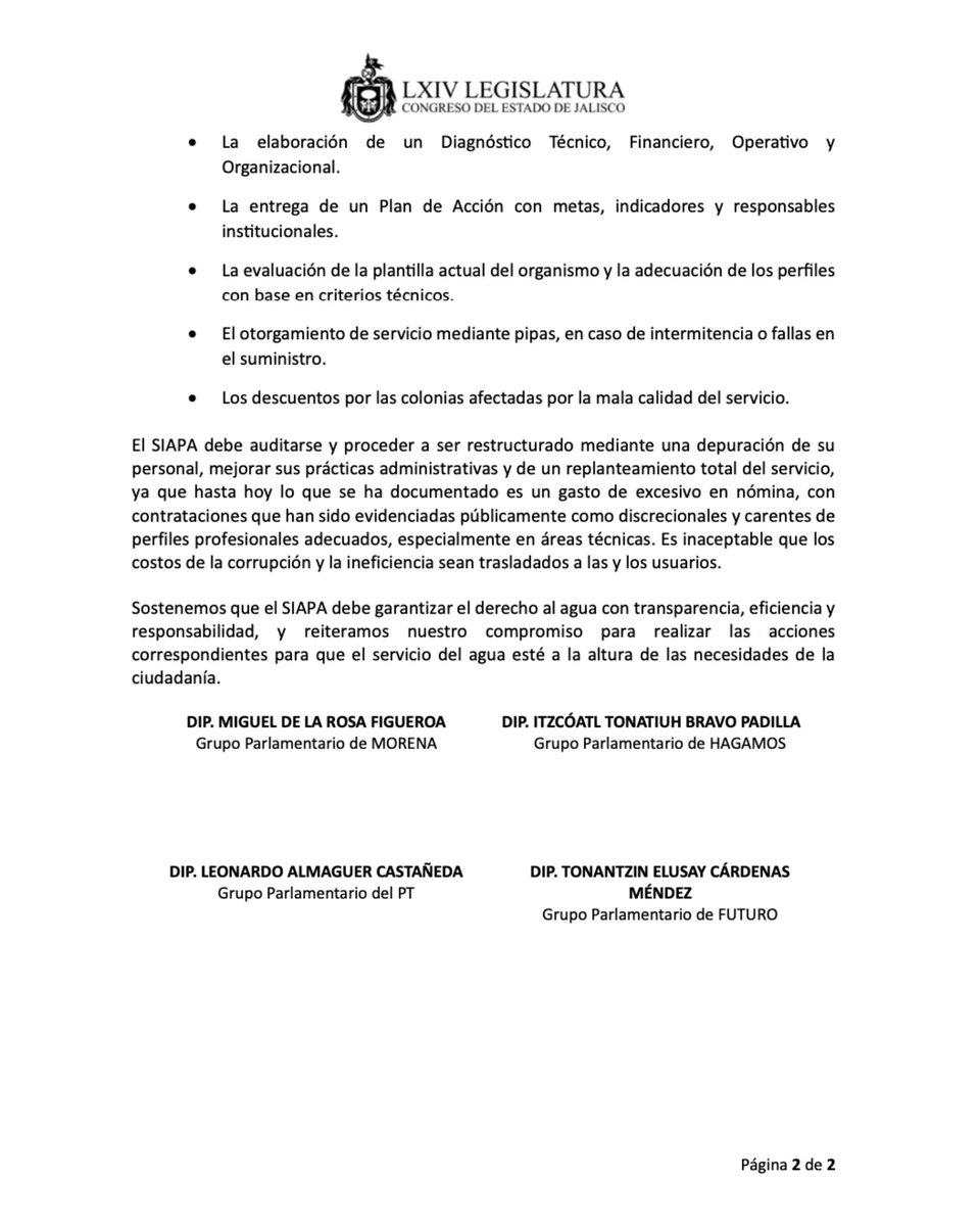 Ante las declaraciones del Gobernador del Estado, respecto de la absurda pretensión del SIAPA de elevar las tarifas de agua potable, los Grupos Parlamentarios de MORENA, HAGAMOS, PT y FUTURO en el Congreso de Jalisco manifestamos lo siguiente: