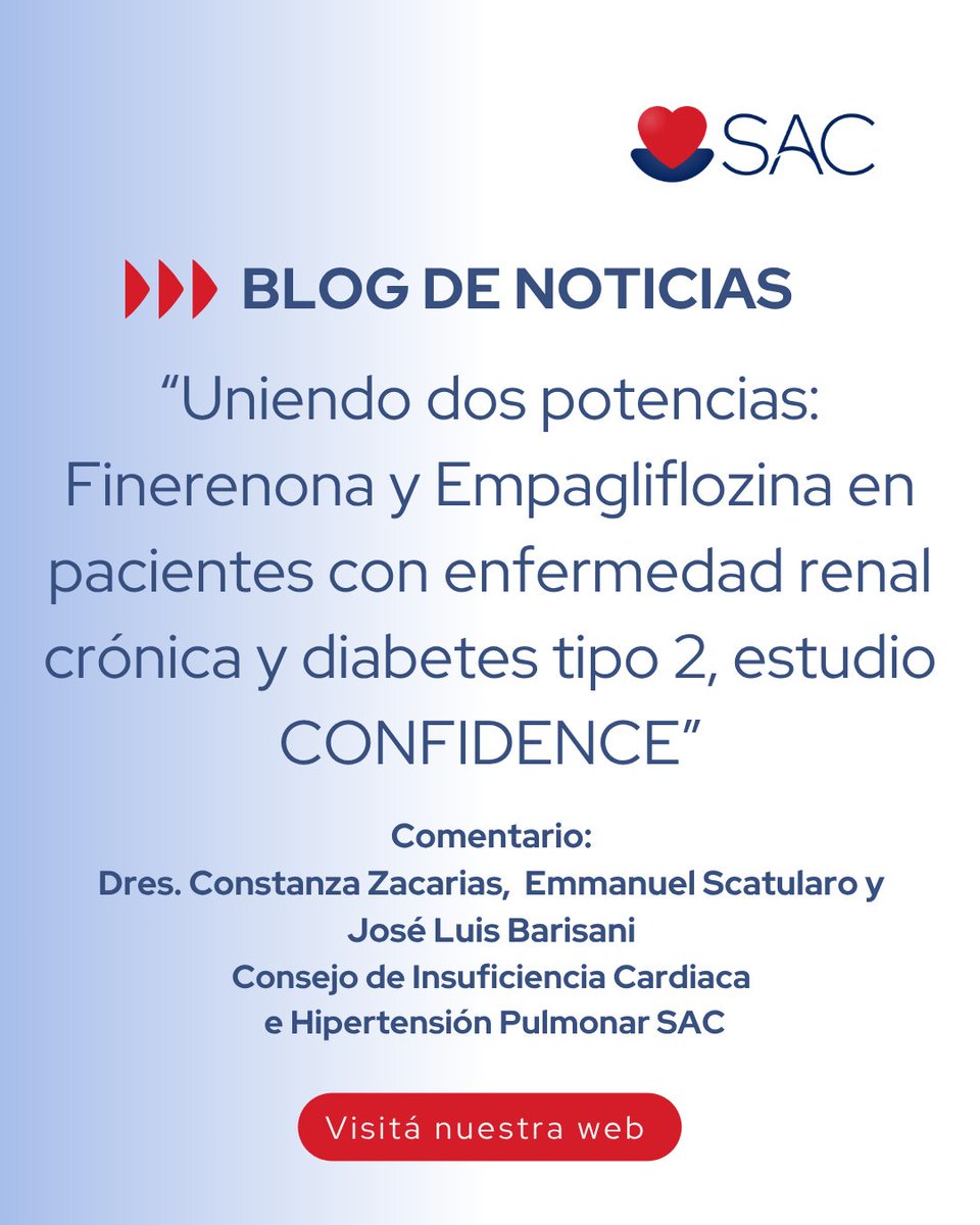 SAC_54's tweet image. 🔵Blog de noticias 👉 &quot;Uniendo dos potencias: Finerenona y Empagliflozina en pacientes con enfermedad renal crónica y diabetes tipo 2, estudio CONFIDENCE&quot;

🔺Comentario de los Dres:  Constanza Zacarias, Emmanuel Scatularo y José Luis Barisani - Consejo de Insuficiencia cardiaca e…