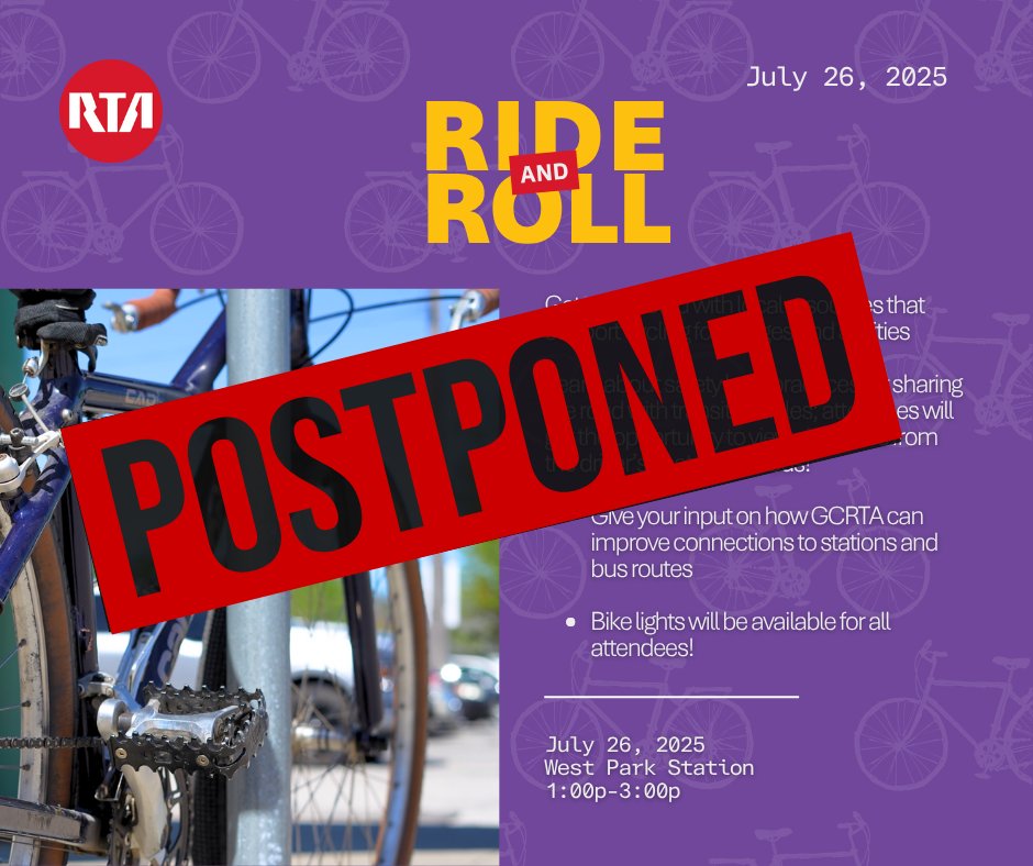 GCRTA's tweet image. π¨ Update: The Ride and Roll event scheduled for July 26, 2025, at West Park Station has been postponed due to anticipated weather conditions. π§οΈ Stay tuned for a new date! We want everyone to have a safe and enjoyable time.