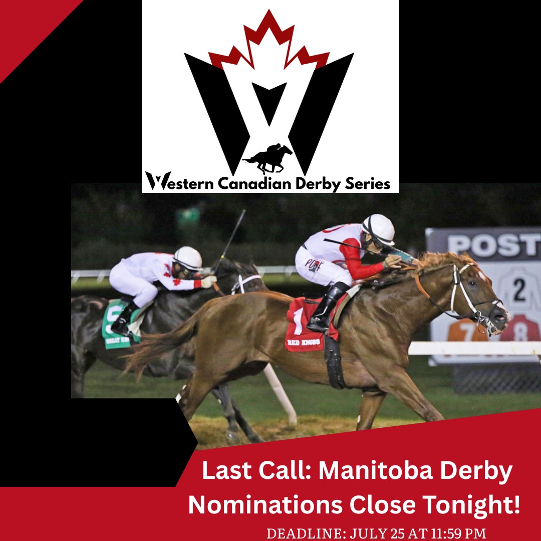 AssiniboiaDowns's tweet image. 🚨 MANITOBA DERBY NOMINATIONS CLOSE TONIGHT AT 11:59 PM! 🚨 Don't miss your chance to enter the $125,000 Manitoba Derby, the first leg of the Western Canadian Derby Series!
🏇 Compete for the $100,000 Derby Sweep Bonus
💼 Earn points toward the $25,000 Owner–Trainer Bonus…