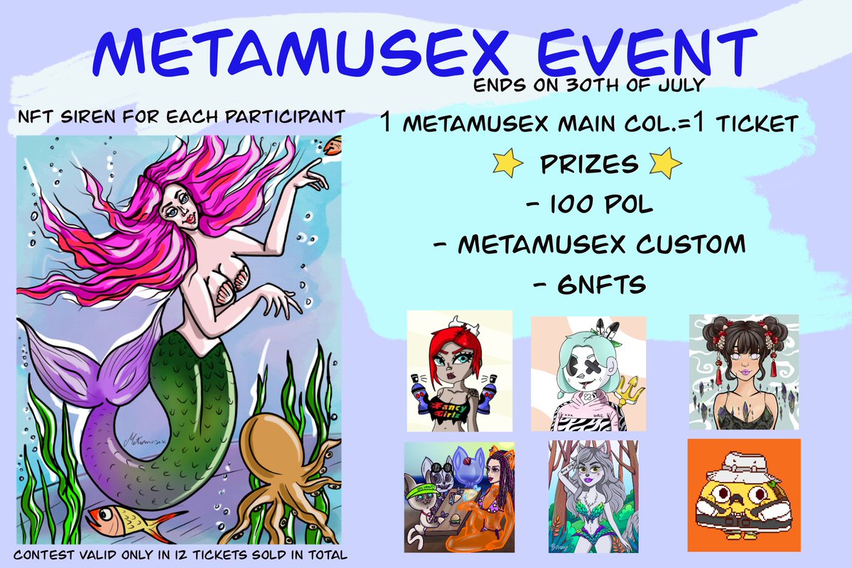 MetaMuseX's tweet image. 🔥METAMUSEX EVENT 14-30 July🔥
✅Buy a #Metamusex 1/1 = 1 Ticket 🎟️
✅Get a chance to WIN:
• 100 POL
• METAMUSEX CUSTOM
• 6 NFTs
@IceGirlzNFT
@BonnyNFT_PFP
@FancygirlzNFT
@Top_Mur_Meow
@Randocatss
@TheTacoTribe
➕Airdrop for all!
🎯 12 tickets to unlock
✅LINK:👇