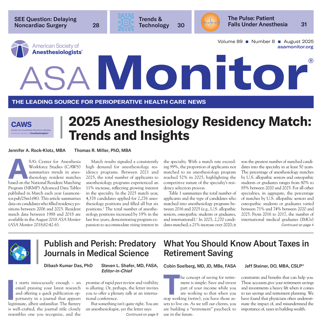 ASAMonitor's tweet image. The August @ASAMonitor covers these topics and more:
🔸 Trends and insights related to the 2025 #anesthesiology residency match
🔸 Managing substance use disorders in #perioperative patients
🔸 Perioperative #anticoagulants
🔸 GLP-1 receptor agonists
👉 ow.ly/hpTY50WvpVy