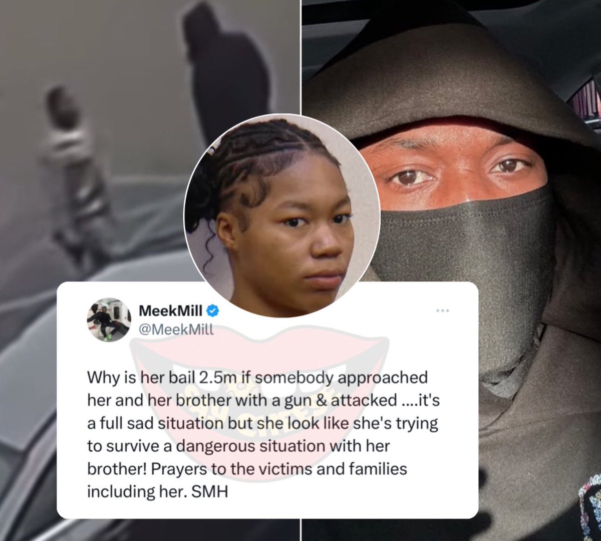 Meek Mill reacts to the bond being set at $2.5 million for 19-year-old Lakylia Taylor: “It’s a sad situation but she look like she’s trying to survive a dangerous situation”