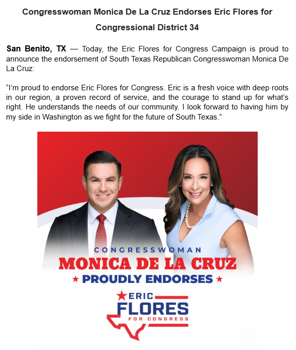Inbox: #TX15 rep <a href="/monica4congress/">Monica De La Cruz</a> backs <a href="/EricDFloress/">Eric D Flores</a> in the next door #TX34 race.