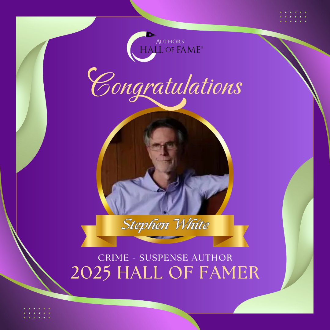 Sept 6 – Colorado
Celebrate Stephen White, 2025 Authors Hall of Fame Inductee! His gripping thrillers and unforgettable characters have captivated readers across the globe.

coloradoauthorshalloffame.org
#StephenWhite #AuthorsHallOfFame #ThrillerBooks