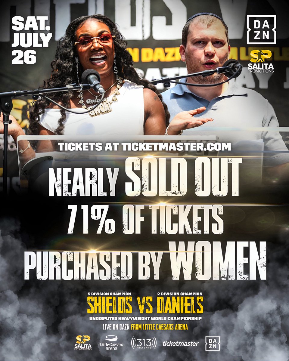 SalitaProm's tweet image. THANK YOU 👏👏👏
Over 15,000 tickets sold and trending toward a sell out. Limited tickets remain for #ShieldsDaniels! Get your tickets now to be a part of history.
#ShieldsDaniels | July 26 | Little Caesars Arena | @DAZNBoxing