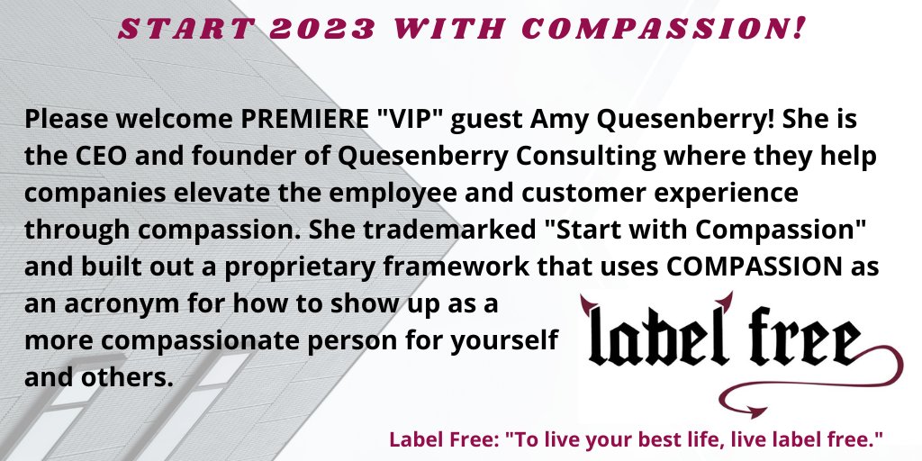Pcast_ol's tweet image. Listening to @LabelPodcast @tpc_ol @pcast_ol @bus_ol @foa_ol
Start 2023 with COMPASSION!
Guest Info
linkedin.com/in/amy-quesenb…
quesenberryconsulting.com