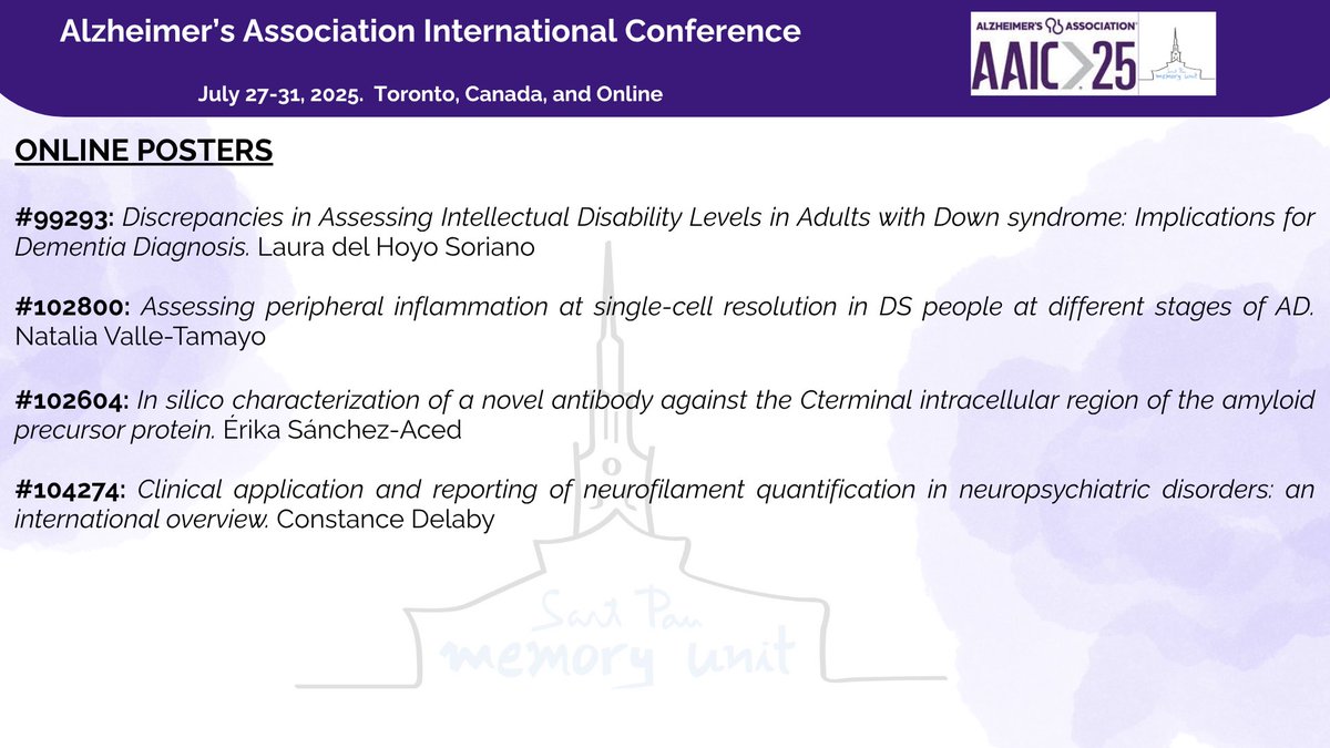SantPauMemory's tweet image. The #AAIC2025 pre-conference has kicked off! Check out today’s presentations and browse the online posters from @SantPauMemory 🧠🖥️ So much exciting science and fresh ideas to explore #ENDAlz