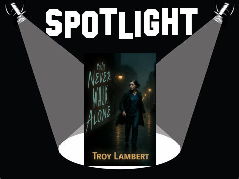 HCNewton's tweet image. PUB DAY SPOTLIGHT: You'll Never Walk Alone by Troy Lambert #SPAAW #selfpublishedauthorsappreciationweek #SuperSelfPublished #SuperSP
irresponsiblereader.com/2025/07/25/pub…