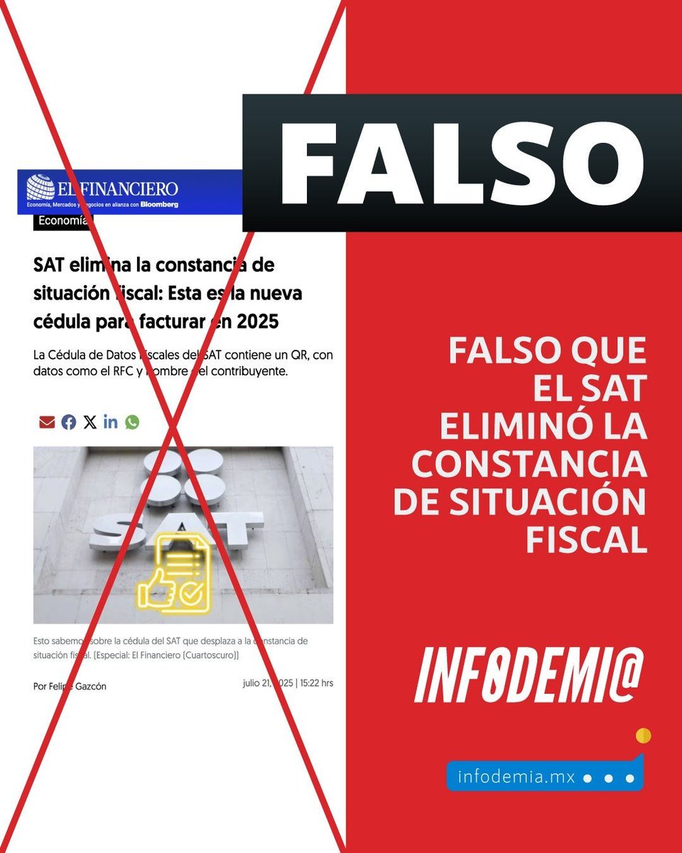 infodemiaMex's tweet image. ❌Falso que el @SATMX eliminó la Constancia de Situación Fiscal
✅El Servicio de Administración Tributaria (#SAT) aclaró que es falsa la información que circula en algunos medios de comunicación, respecto a una supuesta eliminación o sustitución de la Constancia de Situación…
