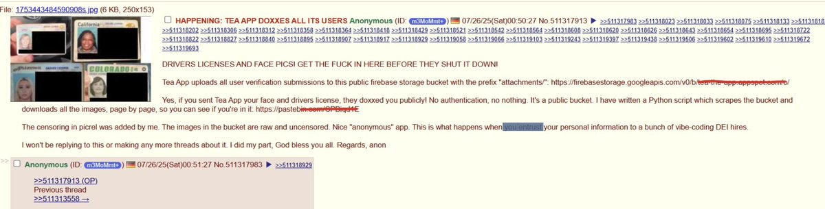 AdamJQSmith's tweet image. Tea app has been hacked. Personal user data was dumped on 4chan.
Could this be vibe coding gone wrong?
AI code generators focus on making things work not making them secure. They'll spin up databases, APIs etc without proper authentication, encryption or access controls.