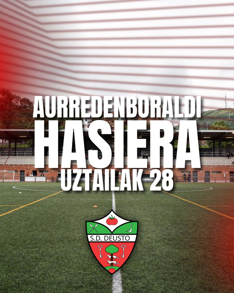 📣 Uztailaren 28an hasiko dugu denboraldi-aurrea! 🏋️‍♂️⚽️ Gogo handiz eta ilusioz, berriz ere martxan! 🔴 #EgurreDeustu 🍅🍅🍅