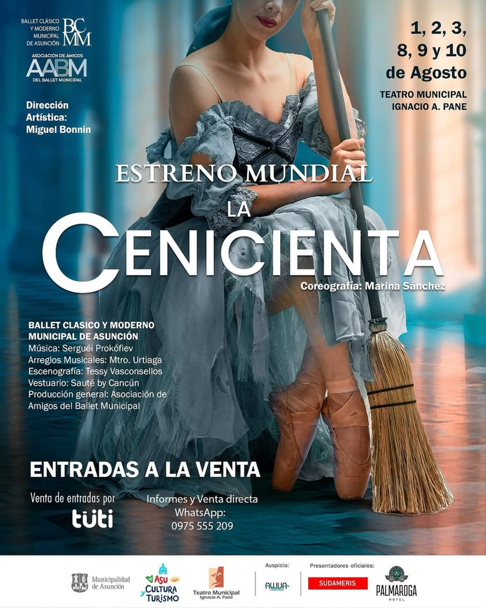 Municipalidad de Asunción (@asuncionmuni) on Twitter photo 👗¡Llega el estreno mundial de La Cenicienta! 🩰
A partir del próximo viernes, te invitamos a vivir una puesta en escena que te fascinará, con una producción deslumbrante en el📍<a href="/TeatroMunicAsun/">TeatroMunicAsuncion</a>.
🎟️Adquirí tus entradas en: tuti.com.py o al: 0975 555 209. 👗¡Llega el estreno mundial de La Cenicienta! 🩰
A partir del próximo viernes, te invitamos a vivir una puesta en escena que te fascinará, con una producción deslumbrante en el📍<a href="/TeatroMunicAsun/">TeatroMunicAsuncion</a>.
🎟️Adquirí tus entradas en: tuti.com.py o al: 0975 555 209.