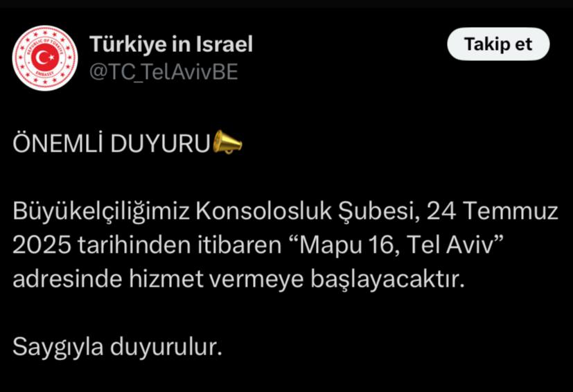Türkiye’nin Tel Aviv Büyükelçiliği, yeni adresinde hizmet vermeye başlanacağını duyurdu 
Konuşmada siyoniste düşman icraate gelince dost olanlar kıyamet gününde mazlumların hasmı olacağınızı unutmayın 
#GazzeAçlıktanÖlüyor 
#GazaStarving 
<a href="/RTErdogan/">Recep Tayyip Erdoğan</a>