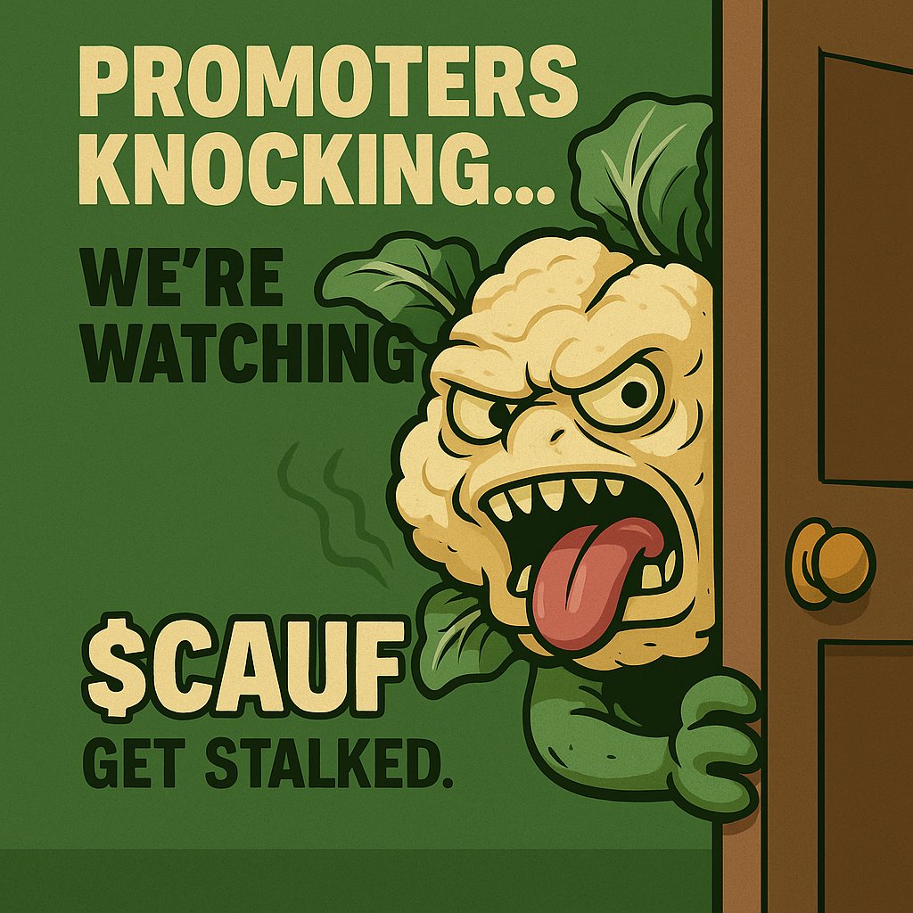 caulifiend65686's tweet photo. 🥦 Promoters knocking. DMs full. Inbox steaming.
But we’re watching who’s really part of the CauliCult... 👀
This isn’t just another meme coin.
It’s fiber-fueled madness.
And not everyone gets a seat at the table. 🥗
#CAUF #CauliFiend #GetStalked #CryptoDegens #MemeCoin https://t.co/Q76n5UQKjV