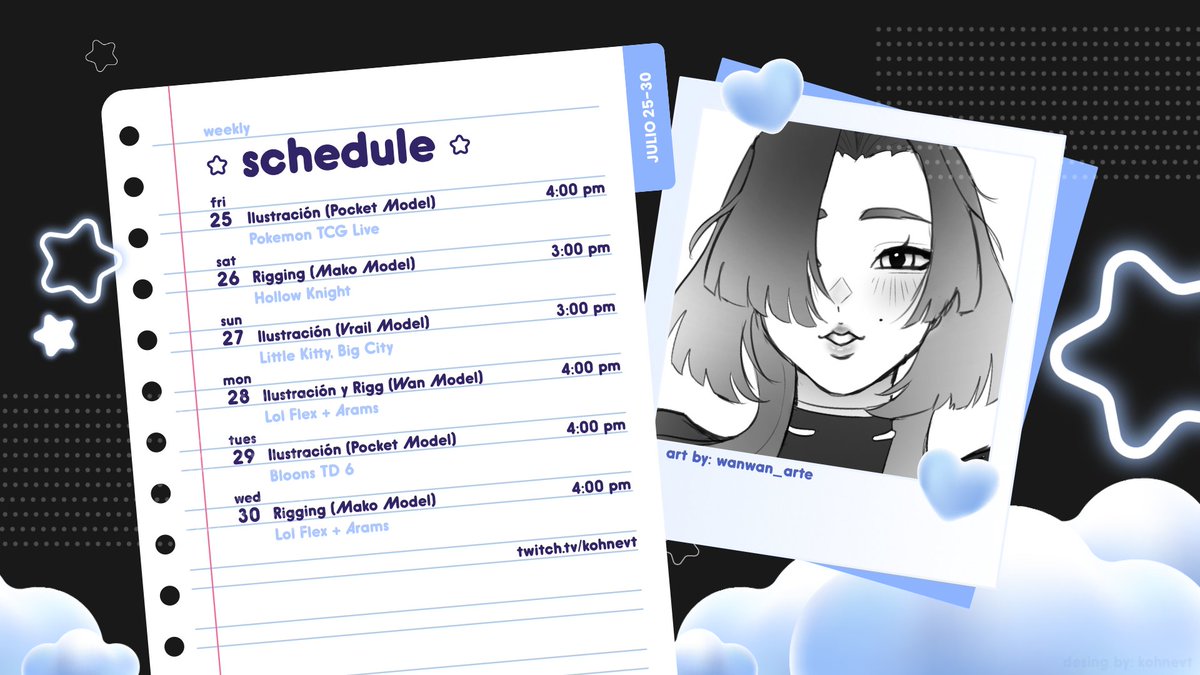 KohneVT's tweet image. weekly schedule ✧
Del 25 al 30 de julio (๑˃ᴗ˂)ﻭ
Arte, riggeo y jueguitos lindos~
#Vtuber #Live2D #ArtStream #Rigging