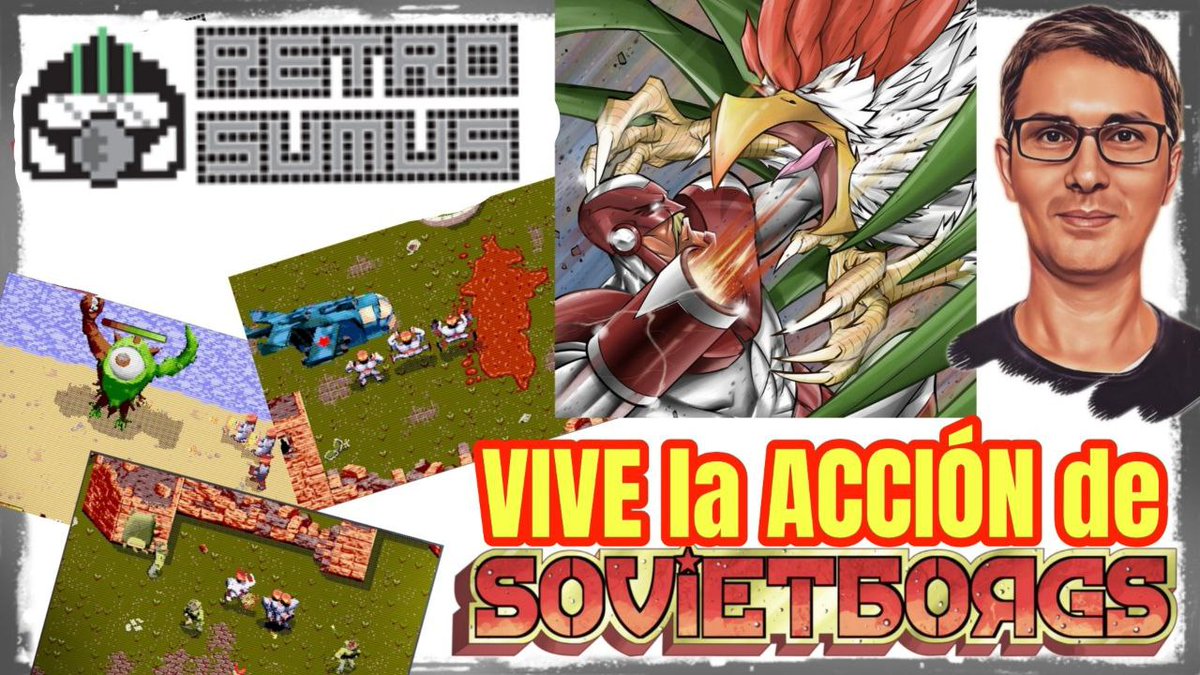 Spectrumerojavi's tweet image. Mañana SÁBADO 26, a las 21:00 horas, os traigo al canal un ESTRENO donde charlo con CHUI, de @RetroSumus ,sobre el juego SOVIETBORGS. Un programa en pleno crowdfunding ,muy viciante, para NEOGEO, MEGADRIVE, MSDOS y DREAMCAST. 👉🏼 youtu.be/n9Rt9vdSZj4